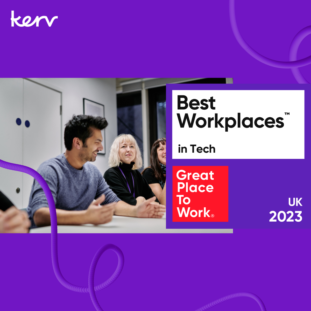 Kerv is officially one of the UK’s Best Workplaces in Tech!